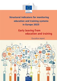 Cover: Structural indicators 2023 Early leaving from education and training